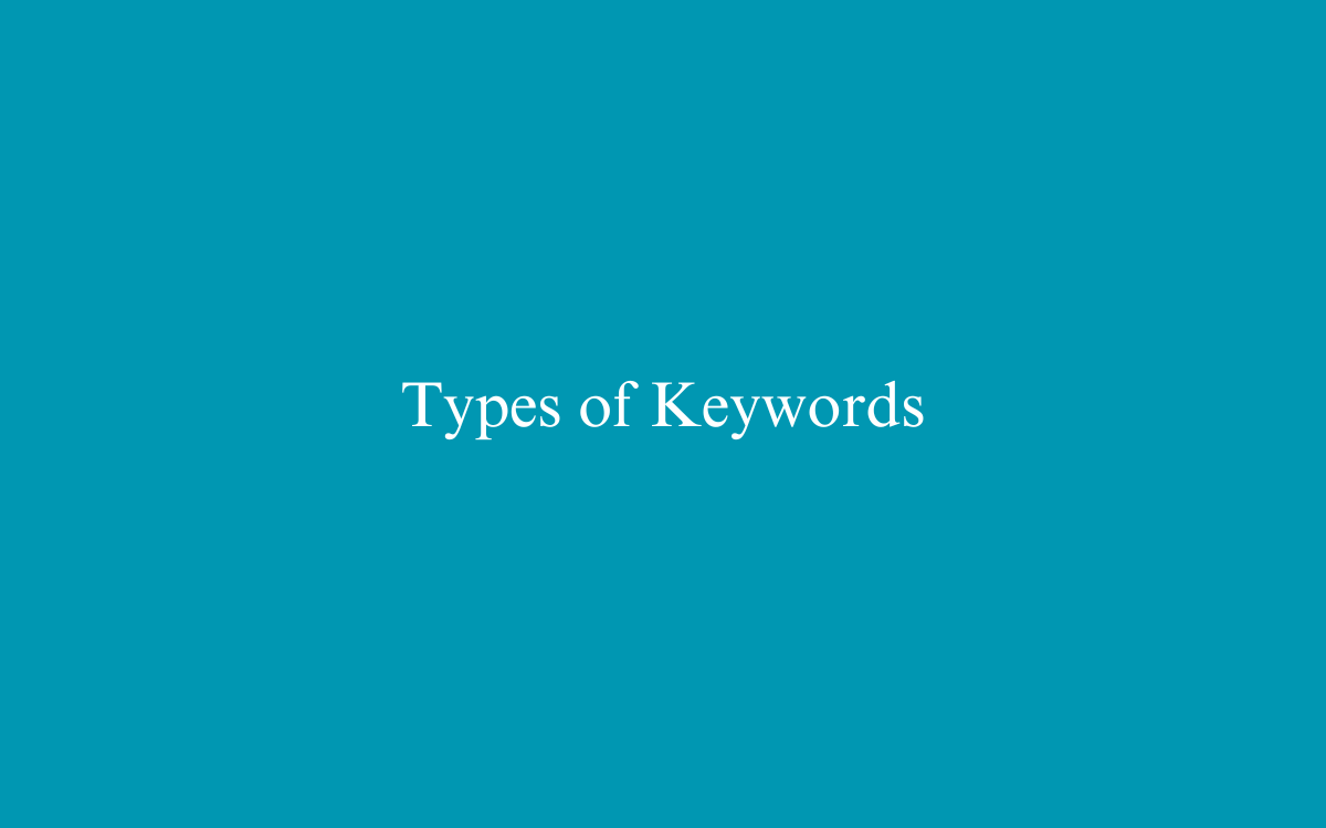 Mastering SEO: Understanding the Different Types of Keywords